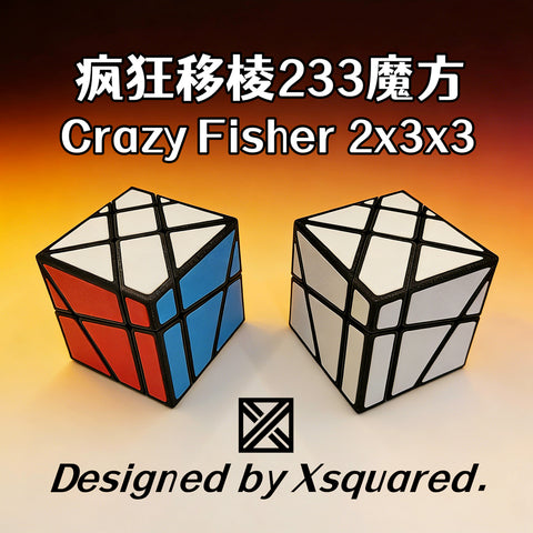 ZePuzzles Crazy Fisher 2x3x3 (Tiled 3D-Printed Shape Mod)